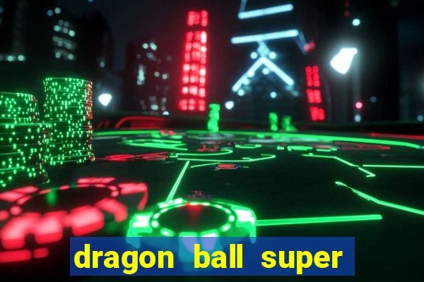 dragon ball super super hero gratis dublado